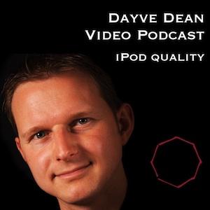 Dayve Dean video podcast (iPod compatible)